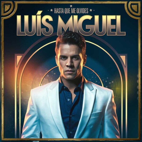Luis Miguel - Hasta Que Me Olvides