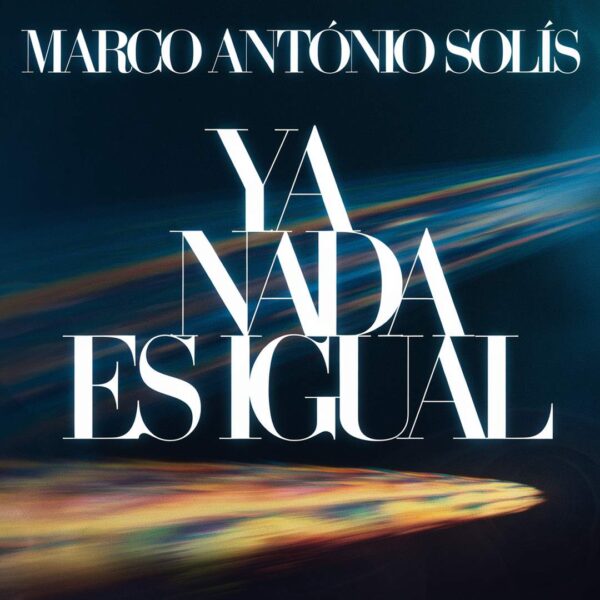 Marco Antonio Solis - Ya Nada Es Igual