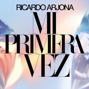 SF1114501 – Ricardo Arjona – Mi Primera Vez