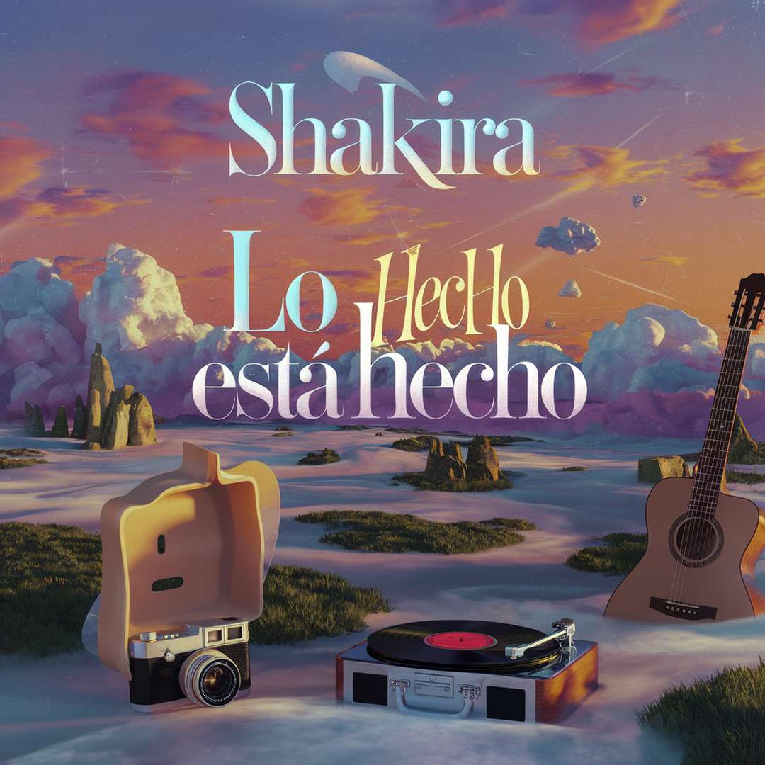 Shakira - Lo Hecho Está Hecho
