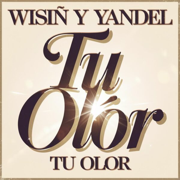 Wisin - Tu Olor