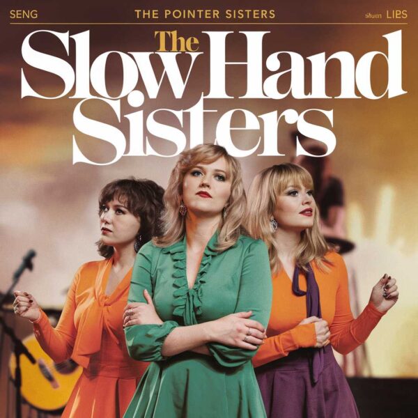 The Pointer Sisters - Slow Hand