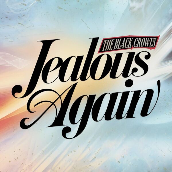 The Black Crowes - Jealous Again