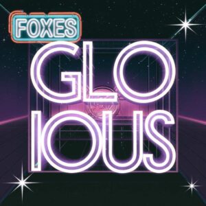 SF1114585 – Foxes – Glorious
