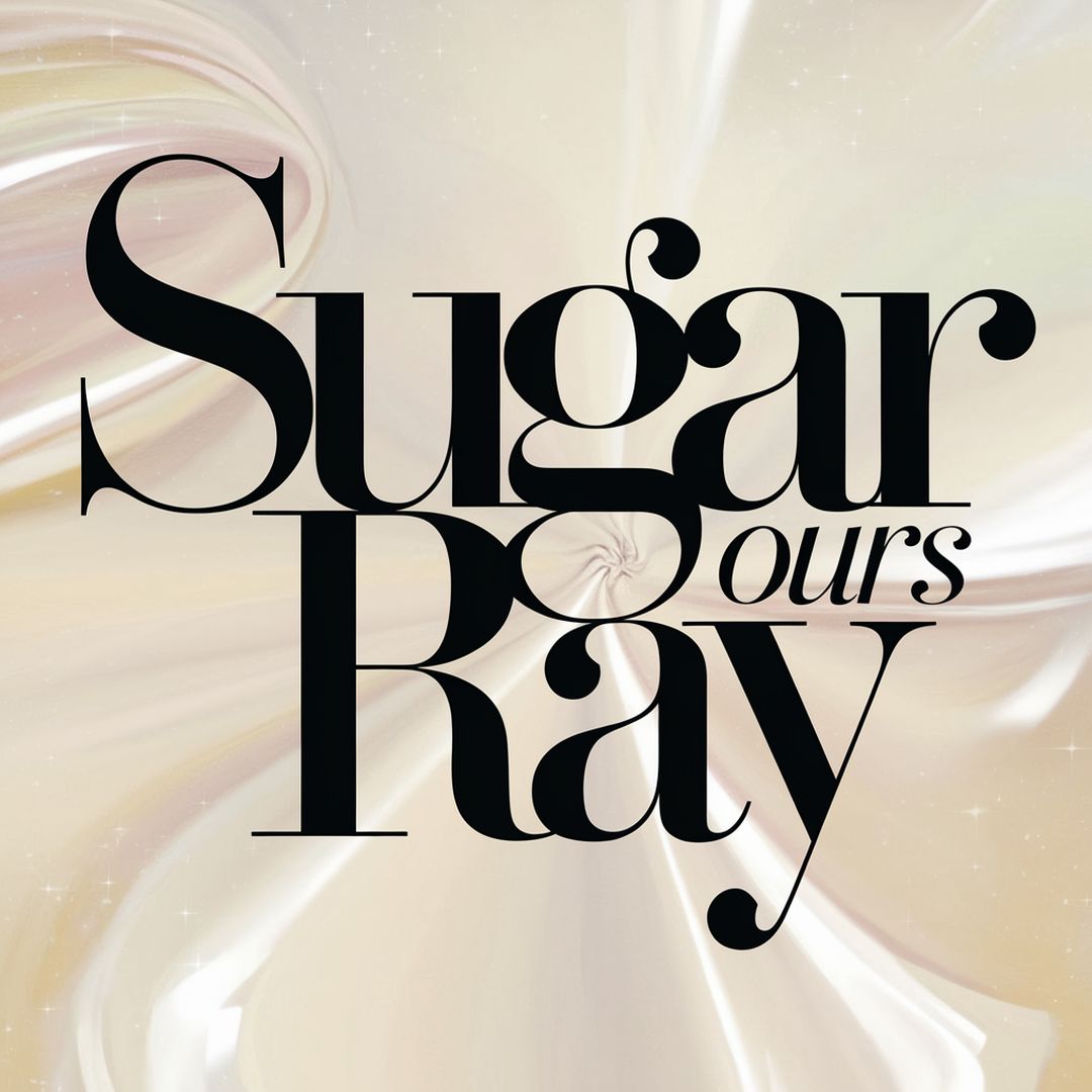 Sugar Ray - Ours