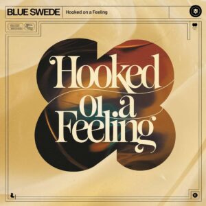 SF1114617 – Blue Swede – Hooked On A Feeling