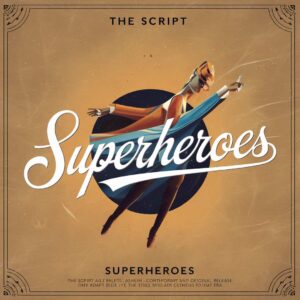 SF1114639 – The Script – Superheroes