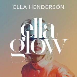 SF1114644 – Ella Henderson – Glow