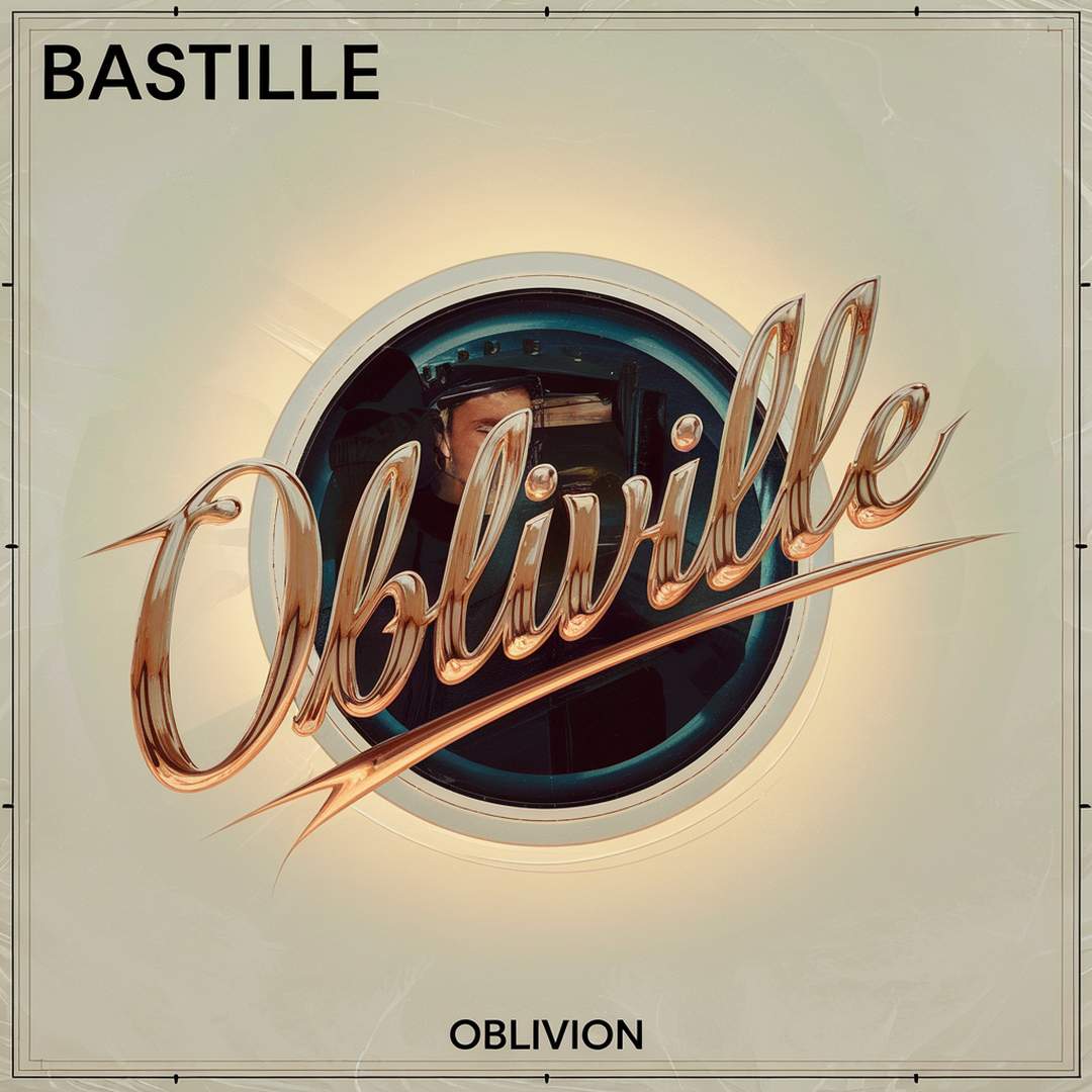 Bastille - Oblivion