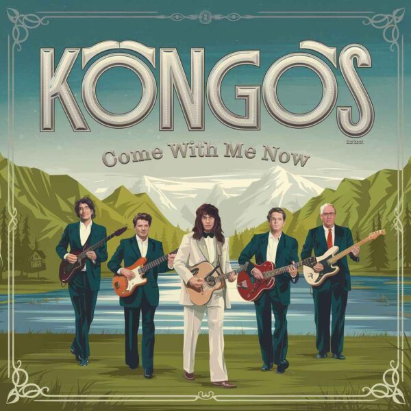 Kongos - Come With Me Now