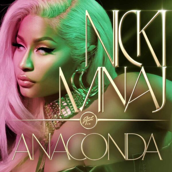 Nicki Minaj - Anaconda