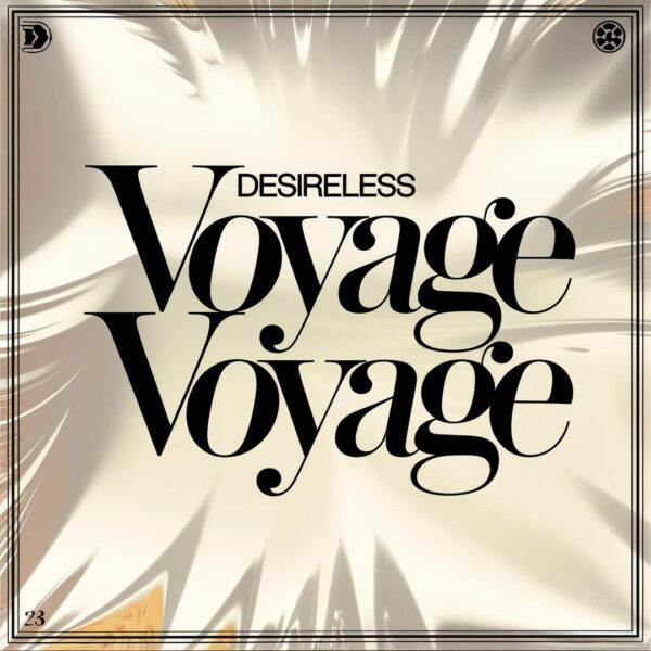 Desireless - Voyage Voyage