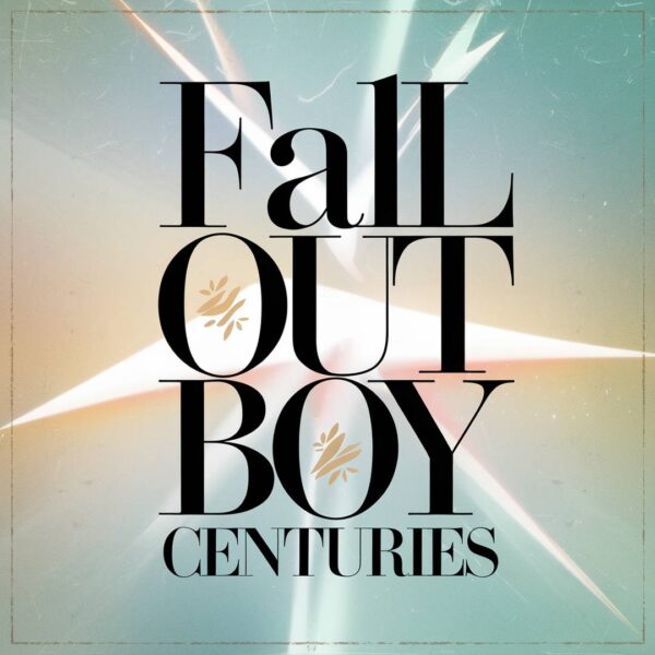 Fall Out Boy - Centuries
