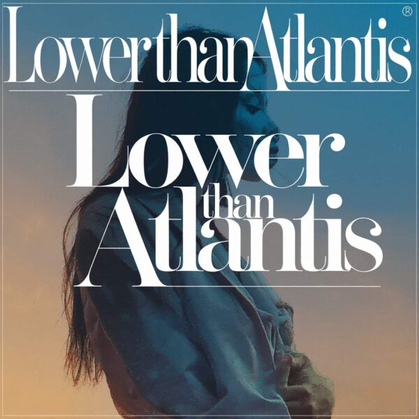 Lower Than Atlantis - Emily