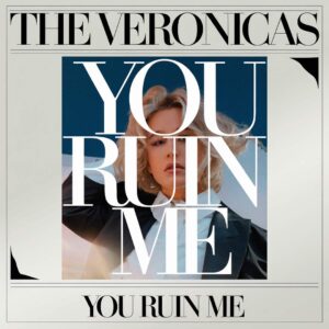 SF1114708 – The Veronicas – You Ruin Me