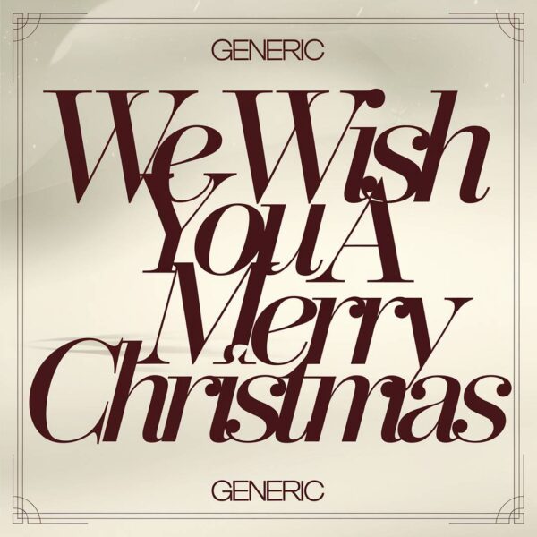 Generic - We Wish You A Merry Christmas