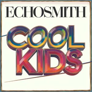 SF1114747 – Echosmith – Cool Kids