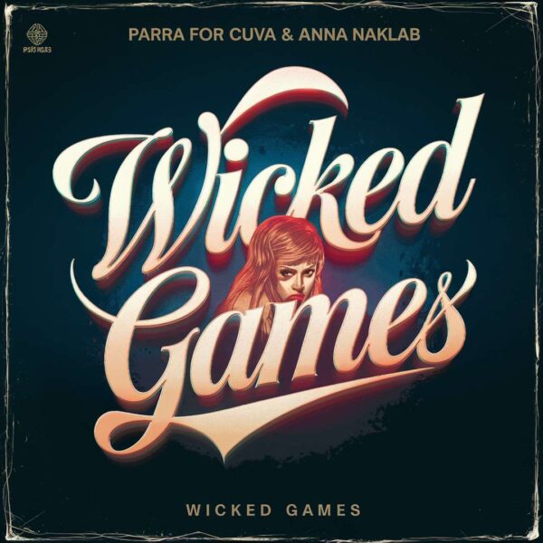 Parra for Cuva - Wicked Games