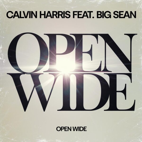 Calvin Harris - Open Wide