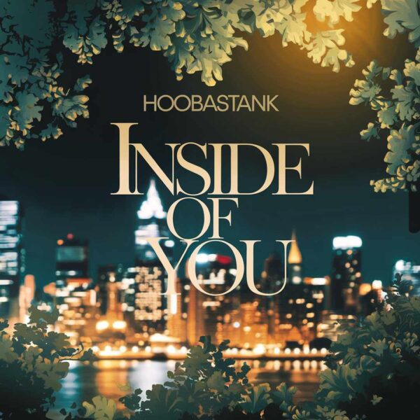 Hoobastank - Inside Of You