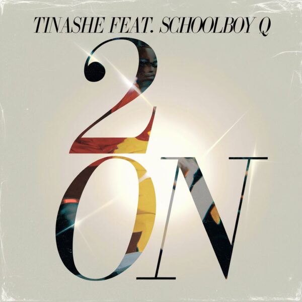 Tinashe - 2 On