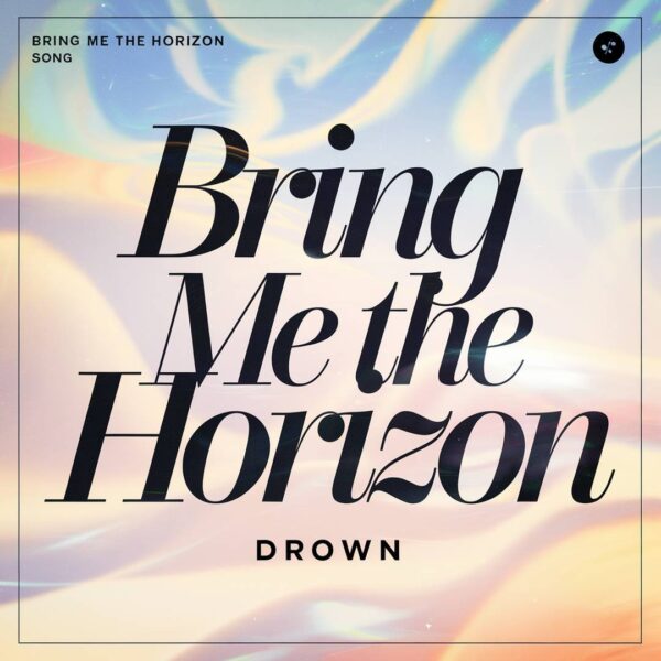 Bring Me The Horizon - Drown