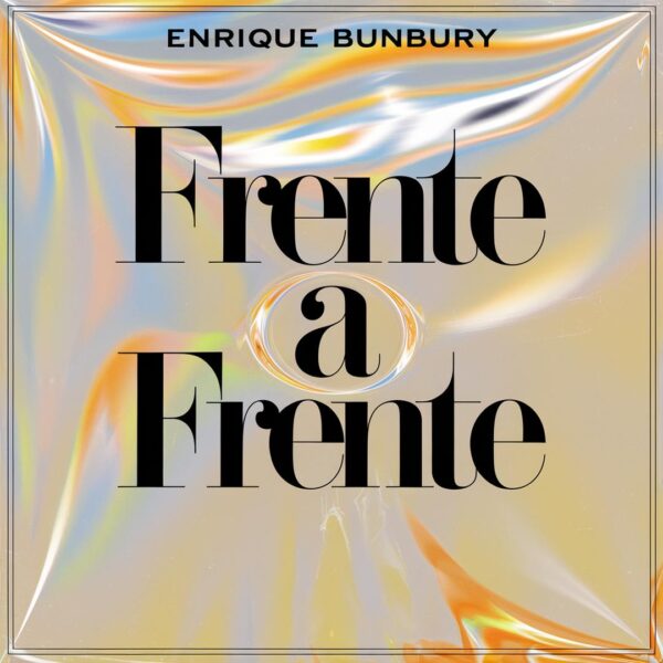Enrique Bunbury - Frente A Frente