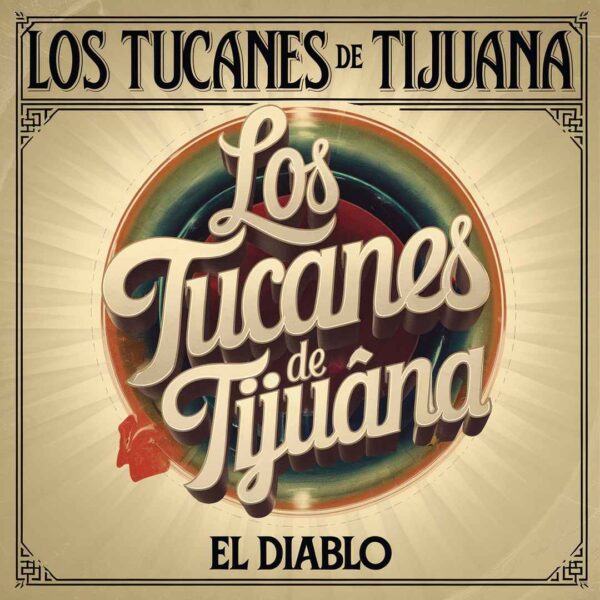 Los Tucanes De Tijuana - El Diablo