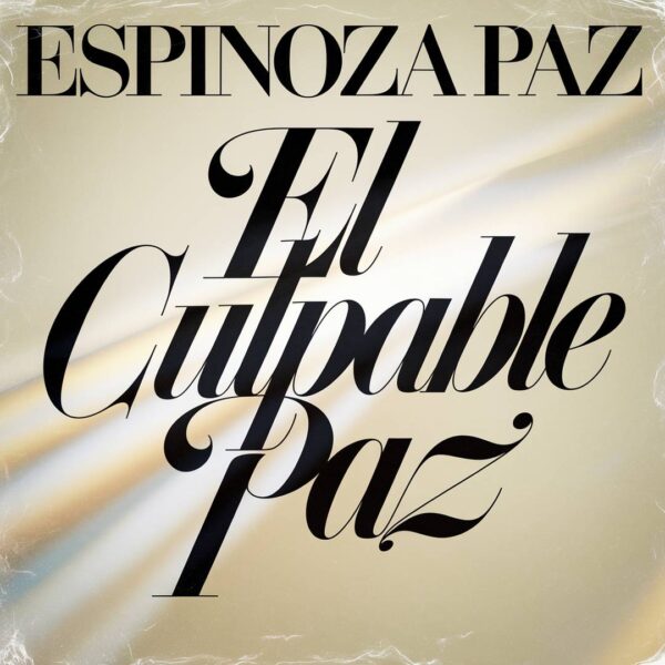 Espinoza Paz - El Culpable