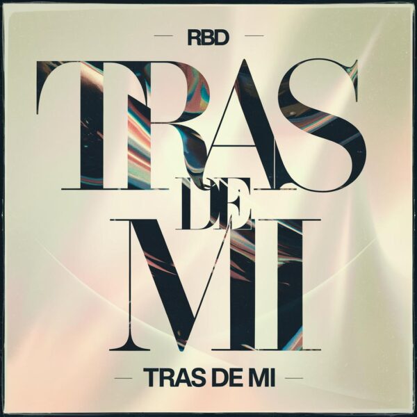 Rbd - Tras de Mi