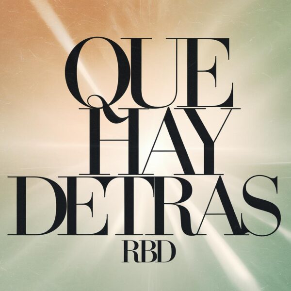 Rbd - Que Hay Detras