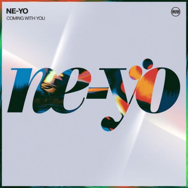 Ne-Yo - Coming With You