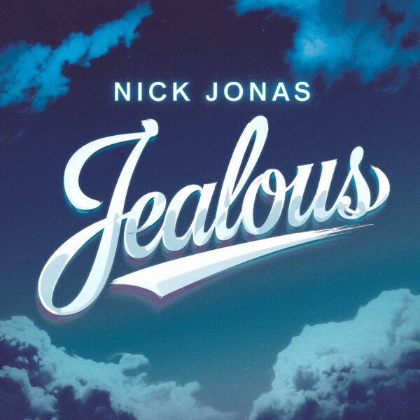 Nick Jonas - Jealous