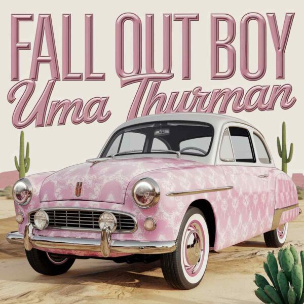 Fall Out Boy - Uma Thurman