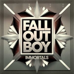 SF1115074 – Fall Out Boy – Immortals