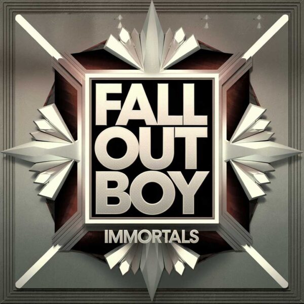 Fall Out Boy - Immortals