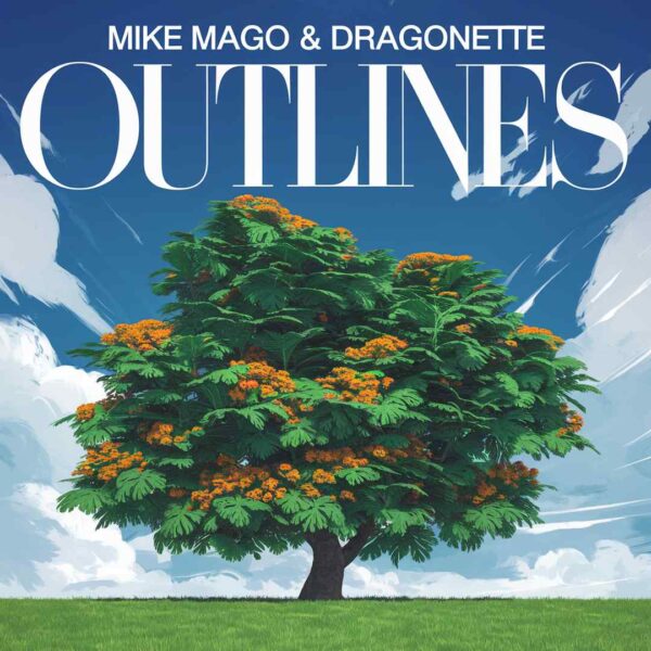 Mike Mago & Dragonette - Outlines
