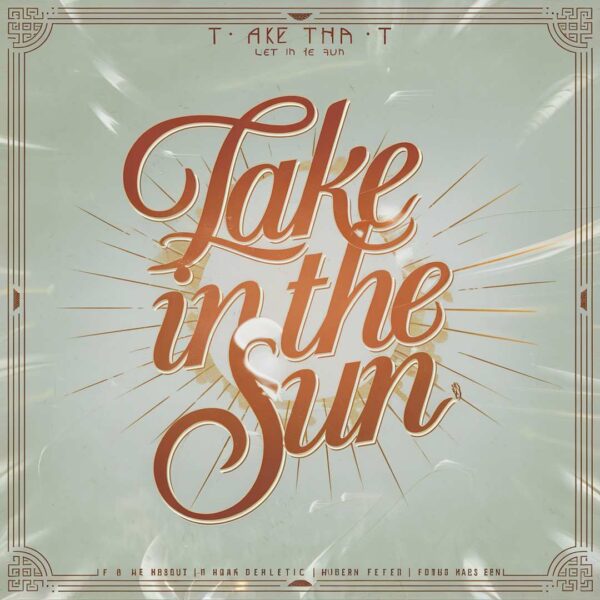 Take That - Let In The Sun