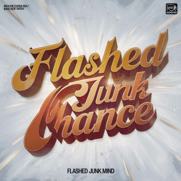 Milky Chance - Flashed Junk Mind