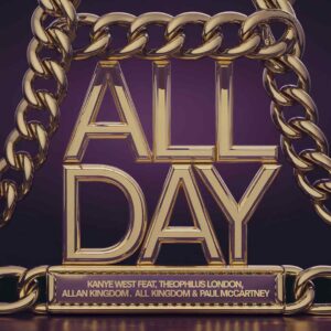 SF1115121 – Kanye West Feat. Theophilus London, Allan Kingdom & Paul McCartney – All Day