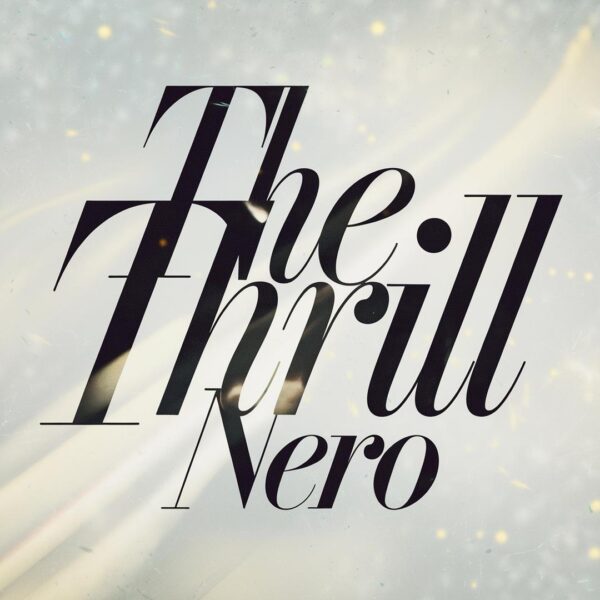 Nero - The Thrill