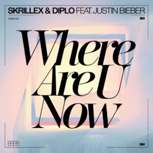 SF1115213 – Skrillex and Diplo Feat. Justin Bieber – Where Are U Now