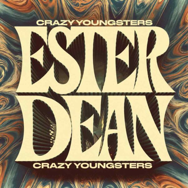 Ester Dean - Crazy Youngsters