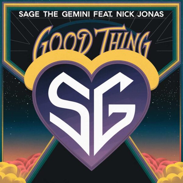 Sage The Gemini - Good Thing