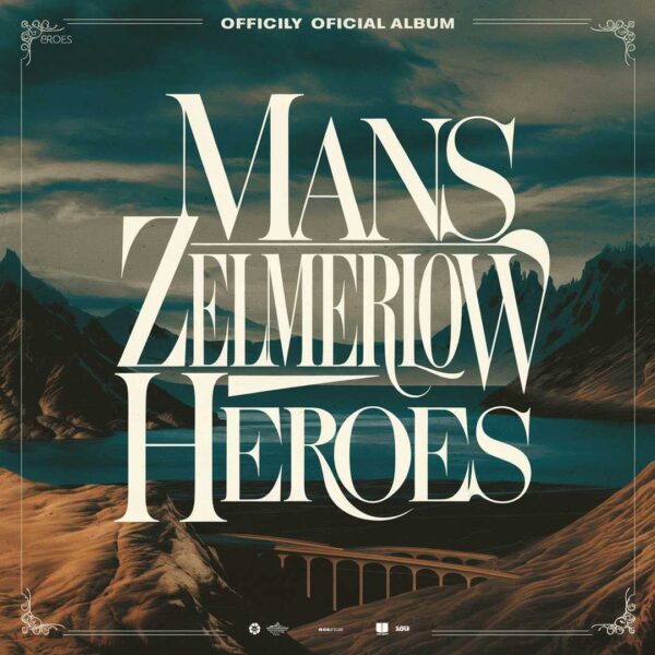 Mans Zelmerlow - Heroes