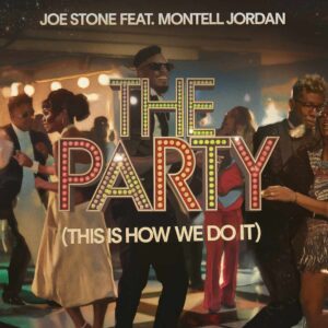 SF1115295 – Joe Stone Feat. Montell Jordan – The Party (This Is How We Do It)