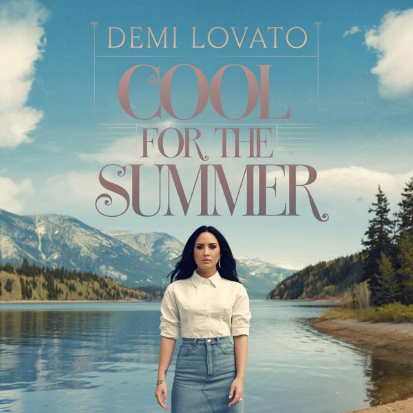 Demi Lovato - Cool For The Summer