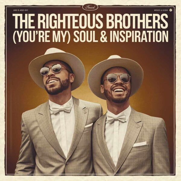 The Righteous Brothers - (You're My) Soul & Inspiration