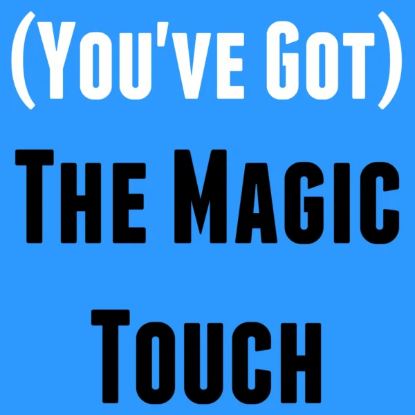 The Platters - (You've Got) The Magic Touch