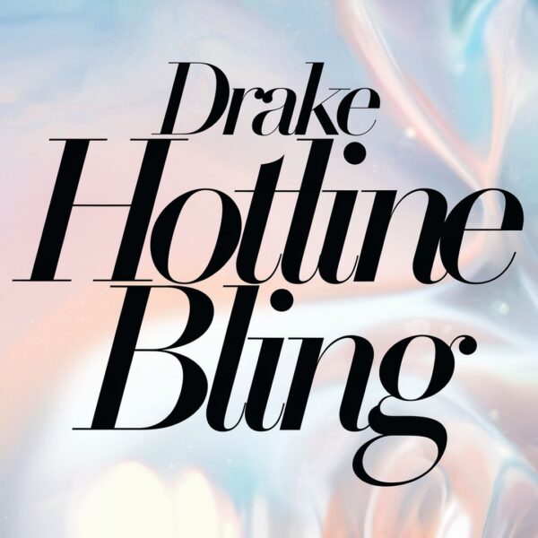 Drake - Hotline Bling